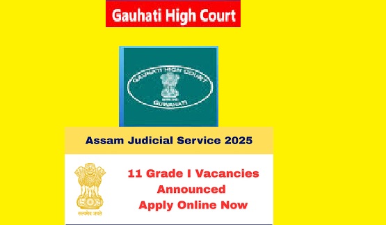 Assam Judicial Service Recruitment 2025